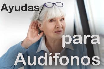 ayudas para audífonos de la seguridad social