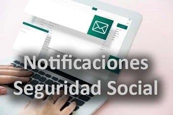 Notificaciones de la Seguridad Social 1 notificaciones seguridad social