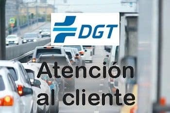 DGT atención al cliente Atención al cliente de la dirección general de tráfico