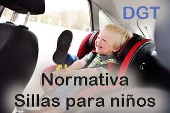 Normativa legal DGT para sillitas de niños Normativa legal de Sillas para niños DGT