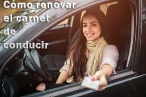 ¿Cómo renovar el carnet de conducir? 1 Cómo-renovar-el-carnet-de-conducir