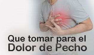 dolor de pecho Que tomar para el dolor de pecho