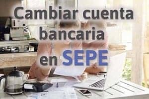 cambiar cuenta banco en sepe