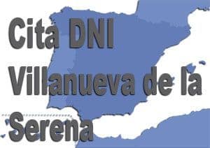 cita dni villanueva de la serena